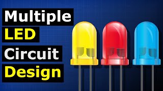 MultiLED circuit design  LED Parallel Circuits [upl. by Sewellyn]