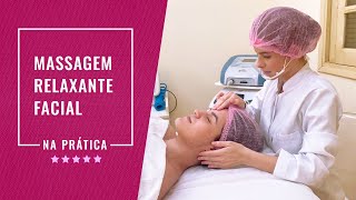 Massagem Relaxante Facial [upl. by Stenger]