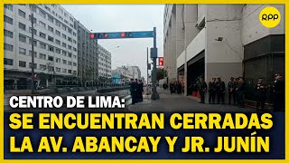 RESTRICCIONES EN LIMA Se encuentran cerradas la Av Abancay y el Jr Junín [upl. by Godderd321]