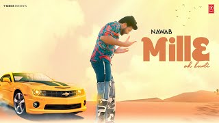 MILLE OH KUDI Official Video  NAWAB  Latest Punjabi Songs 2024  TSeries [upl. by Akahs]