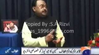 Altaf Hussain Interview with Sohail waraich at Geo tv PART 17 [upl. by Rennie]