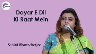 DayarEDil Ki Raat Mein  Sohini Bhattacharya  Asha Bhosle  Ghulam Ali  Jagjit Singh Sad Ghazal [upl. by Konrad]