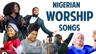 Nigerian Worship Songs 2023  Nigerian Soaking Deep Worship Songs [upl. by Ahmar]