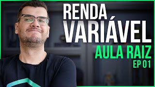 AULA RAIZ CPA10 CPA20 e CEA  RENDA VARIÁVEL  EP 01 [upl. by Alegre]