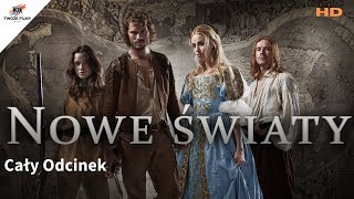 NOWE ŚWIATY I I Cały Odcinek 1 I Polski Lektor I Historyczny Wojenny Dramat I HD I Jamie Dornan [upl. by Atteloj189]