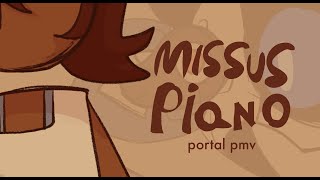 missus piano portal pmv [upl. by Anyel955]