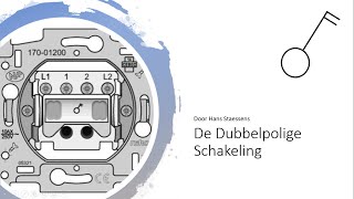 De dubbelpolige schakelaar [upl. by Damalus]