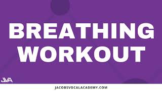 Breathing Workout For Singers [upl. by Airetal158]