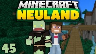 Minecraft Neuland 45  Das wird cool Hängebrücken amp Baumhäuser  ungespielt [upl. by Notrom]