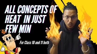 🔥🔥🔥Concept of heat for class 11 and 10 combine physics [upl. by Entroc]