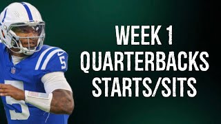 Quarterbacks StartSit Every Matchup Week 1 Fantasy Football [upl. by Gahl]