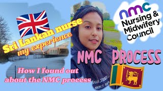 How I did my NMC process ❤🇬🇧🇱🇰 මම nmc process එක තනියම කරගත්තේ කොහොමද uknursing uk [upl. by Flor903]