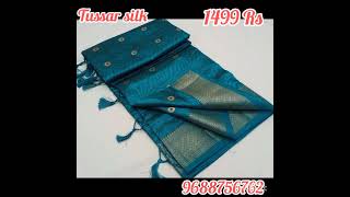 Tussar silk Saree with blouse offer sale 1499 Rs Ship Extra🔥🔥🔥 [upl. by Neltiak]