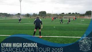 Lymm High School Year 8 amp 9 2018 Barcelona Football Tour [upl. by Carrol]