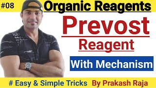 Prevost Reagent Prevost Reaction with mechanism [upl. by Bettencourt]