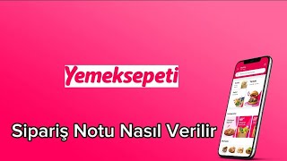 Yemeksepeti Sipariş Notu Nasıl Yazılır [upl. by Nova800]