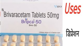 Bripca 50 Tablet  Brivaracetam 50 mg Tablet [upl. by Hcaz]