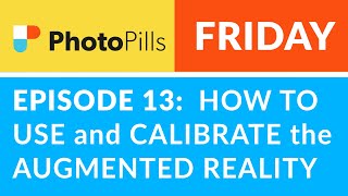 PhotoPills Friday Ep 13 How to USE and CALIBRATE the AUGMENTED REALITY Feature [upl. by Eoz]