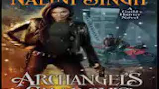 Nalini Singh Archangel S Shadows Part 2 [upl. by Haidabej]