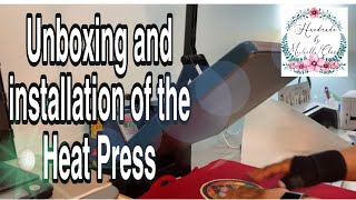 Unboxing and installing the Fancierstudio Heat Press [upl. by Kravits]