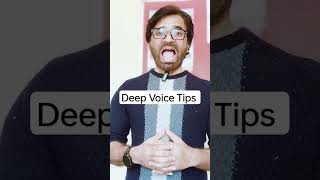 Deep Voice Tips [upl. by Ysset211]