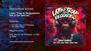 Latin Trap amp Reggaeton Vol2 for Serum [upl. by Thisbee]