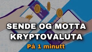 Hvordan sende Kryptovaluta til en annen krypto adresse [upl. by Platto]