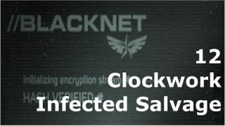 Prototype 2 BLACKNET 12 Clockwork  Infected Salvage 8A [upl. by Mellitz]