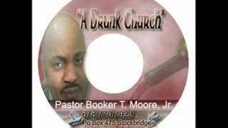 Bishop Booke T Moore Jr  Preacher Teacher Singer [upl. by Ecidnak]