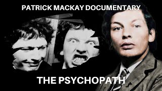 Serial Killer Documentary Patrick MacKay The Psychopath [upl. by Nyre]