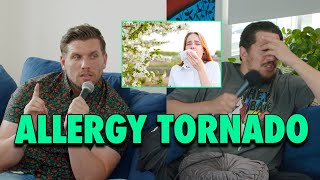 Allergy Tornado  Sal Vulcano amp Chris Distefano present Hey Babe  Clips [upl. by Nodnyl]