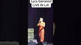 LYCA GAIRANOD Live in LA [upl. by Pfeffer]