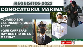 🏅 CONVOCATORIA Marina SEMAR 20222023  REQUISITOS para el 2023  Estudia en la SEMAR [upl. by Southworth]