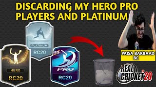 Discarding Pro Players and Platinum Players Real Cricket 20  Rc 20 [upl. by Prospero]