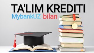 Talim krediti olish Qaysi bank talim krediti bermoqda Kop berilgan savollarga javoblar [upl. by Ruben357]