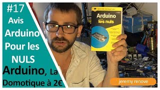 AVIS LIVRE ARDUINO POUR LES NULS [upl. by Bible]