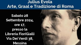 Julius Evola Arte Graal e Tradizione di Roma [upl. by Purdum]