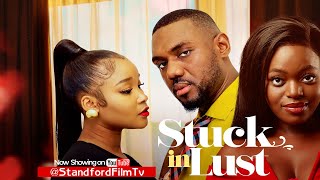 STUCK IN LUST  EDDIE WATSON OKAWA SHAZNAY SANDRA OKUNZUWA ANGEL UNIGWE  LATEST 2023 MOVIE [upl. by Baese]