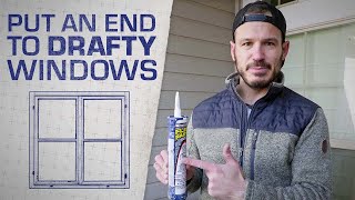 How to Fix Drafty Windows with Flex Paste Mr Build It Flex It Series Ep 4 [upl. by Hgielac]