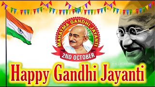 Gandhi Jayanti Status Happy Gandhi Jayanti Status2 October Whatsapp Status Mahatma Gandhi Jayanti [upl. by Massingill225]