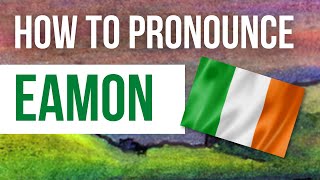 How to Pronounce Eamon  Listen to the Irish pronunciation and meaning of the name Eamon [upl. by Marcellina]