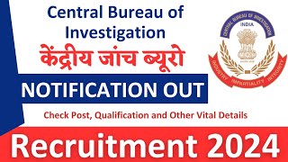 CBI Recruitment 2024 Notification  CBI New Vacancy 2024  Bharti May Jobs 2024  10th Pass [upl. by Calli]