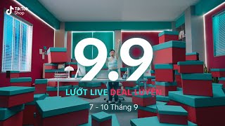 TikTok Shop Việt Nam  Mega Sale 99  Lướt LIVE DEAL Luyện [upl. by Rauscher]