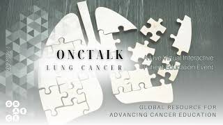 Checkmate 816 Neoadjuvant Nivolumab  Chemotherapy for NSCLC  OncTalk Lung 2023 [upl. by Einolem]