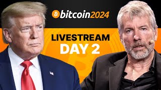 Bitcoin 2024 Conference Nashville  General Day 2 0727 [upl. by Roseanne]