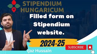 How to Apply for Stipendium Hungaricum Scholarship  Filled Form MBBSBDS BSMSPhD [upl. by Leacock]