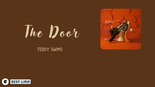 The Door  Teddy Swims Lyric [upl. by Hanford]