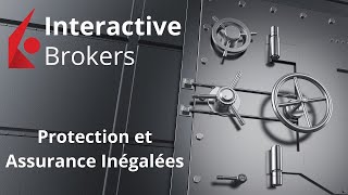 ✅Interactive Brokers  Fiabilité et Force Financière au Service de Votre Succès 🔒🛡️ [upl. by Arel]