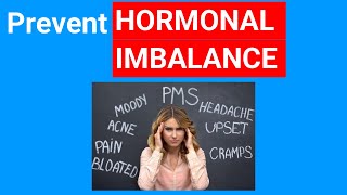 Prevent HORMONAL IMBALANCE 🔵 [upl. by Hammel]