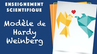 Les bases du modèle de HardyWeinberg Enseignement Scientifique en Terminale [upl. by Niessuh]